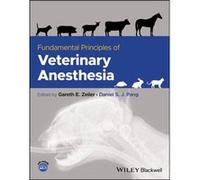 Fundamental Principles of Veterinary Anesthesia Fundamental Principles of Veterinary Anesthesia (Auteur)