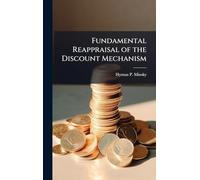 Fundamental Reappraisal of the Discount Mechanism