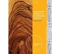 Fundamental Statistics for the Behavioral Sciences (International Edition) by David C. Howell (2013-03-04)