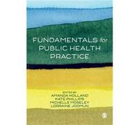 Fundamentals for Public Health Practice Fundamentals for Public Health Practice (Auteur)