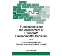 Fundamentals For The Assessment Of Risks From Environmental Radiation