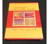 Fundamentals in heat and mass transfer, 6th edition 2006 hardcover
