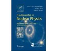 Fundamentals In Nuclear Physics - Spiro, Rich, Basdevant Spiro, Rich, Basdevant (Auteur)