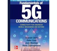 Fundamentals of 5G Communications: Connectivity for Enhanced Mobile Broadband and Beyond (PB)