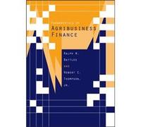 Fundamentals of Agribusiness Finance by Robert C. California Polytechnic State University Thompson Michael J. O'Donnell, Ralph Battles (Auteur)