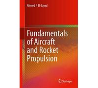 Fundamentals of Aircraft and Rocket Propulsion + Ereference