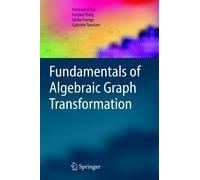 Fundamentals Of Algebraic Graph Transformation