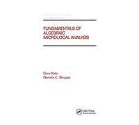 Fundamentals of Algebraic Microlocal Analysis