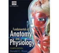 Fundamentals Of Anatomy And Physiology