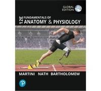 Fundamentals of Anatomy and Physiology Global Edition by Edwin Bartholomew Edwin Bartholomew (Auteur)