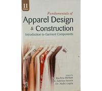 Fundamentals Of Apparel Design & Contruction Introduction To Garment Components ( 9789391385453 )