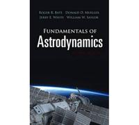Fundamentals Of Astrodynamics