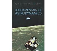 Fundamentals of Astrodynamics
