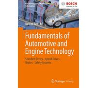 Fundamentals of Automotive and Engine Technology: Standard Drives, Hybrid Drives, Brakes, Safety Systems