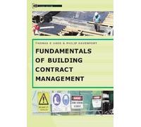 Fundamentals Of Building Contract Management, 2nd Edition