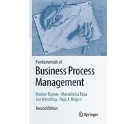 Fundamentals Of Business Process Management