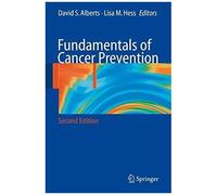 Fundamentals Of Cancer Prevention