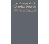 Fundamentals of Chemical Practice: A practical introduction to substances, reactions, lab techniques, and combining weights