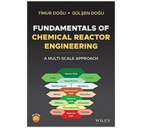 Fundamentals Of Chemical Reactor Engineering