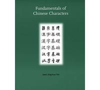 Fundamentals of Chinese Characters