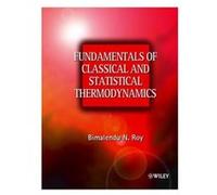 Fundamentals of Classical and Statistical Thermodynamics by Roy Paperback Book Roy, Bimalendu Narayan (Auteur)