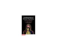 Fundamentals Of Clinical Psychiatry