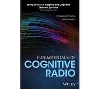 Fundamentals of Cognitive Radio by Simon McMaster University Haykin Simon McMaster University Haykin (Auteur)