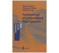 Fundamentals Of Computational Fluid Dynamics