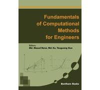 Fundamentals Of Computational Methods For Engineers