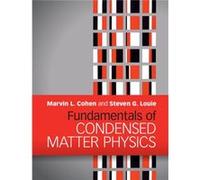 Fundamentals Of Condensed Matter Physics