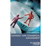 Fundamentals of Contract and Commercial Management