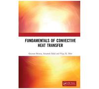 Fundamentals Of Convective Heat Transfer