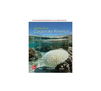 Fundamentals of Corporate Finance : 2024 Release ISE – McGraw-Hill Education