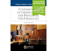 Fundamentals of Criminal Law and Procedure for Paralegals: [Connected eBook with Study Center]