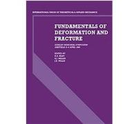 Fundamentals of Deformation and Fracture
