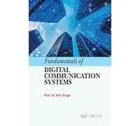 Fundamentals of Digital Communication Systems