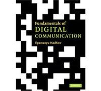 Fundamentals of Digital Communication Upamanyu Madhow (Auteur)