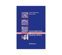 Fundamentals Of Digital Optics