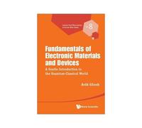 Fundamentals Of Electronic Materials And Devices
