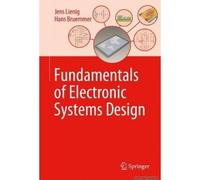 Fundamentals Of Electronic Systems Design