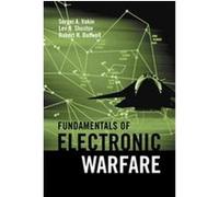 Fundamentals of Electronic Warfare, Artech House Radar Library Series Lev N. Shustov, Robert H. Dunwell, Sergei A. Vakin (Auteur)