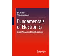 Fundamentals of Electronics: Circuit Analysis and Amplifier Design