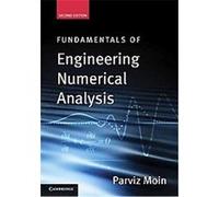 Fundamentals of Engineering Numerical Analysis Parviz Moin (Auteur)