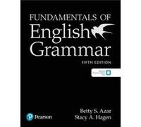 Fundamentals of English Grammar Student Book with Essential Online Resources 5e by Stacy A. Hagen Stacy A. Hagen (Auteur)