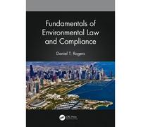 Fundamentals Of Environmental Law And Compliance