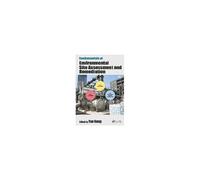 Fundamentals Of Environmental Site Assessment And Remediation