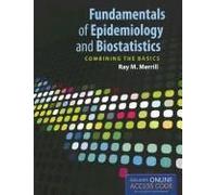 Fundamentals Of Epidemiology And Biostatistics