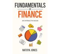 Fundamentals of Finance: An Interactive Book