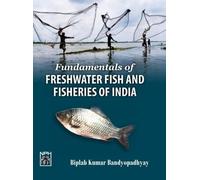 Fundamentals of Fish and Fisheries in India