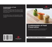 Fundamentals Of Food Preservation